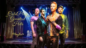 ColdPlay Greatest Hits Playlist - Top Songs List